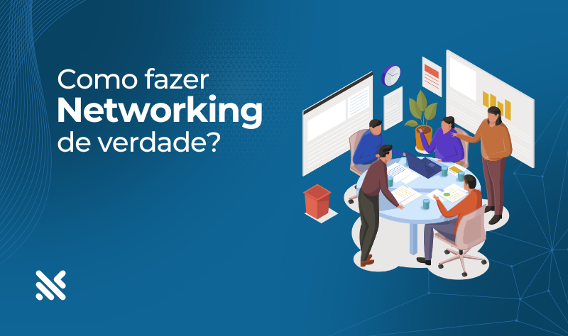 Networking digital: Um guia detalhado de como fazer networking efetivamente
